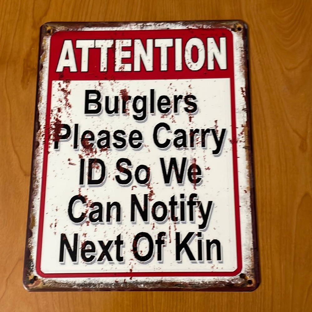 New Tin Metal sign $22